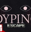 【Dyping Escape】タイピングホラーゲーム【弟者】[ゲーム実況by兄者弟者]